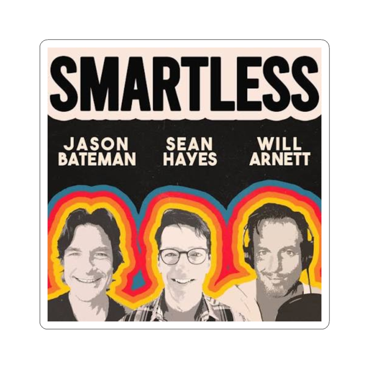 Smartless Podcast Portrait Sticker | Kiss-Cut Sticker SmartLess